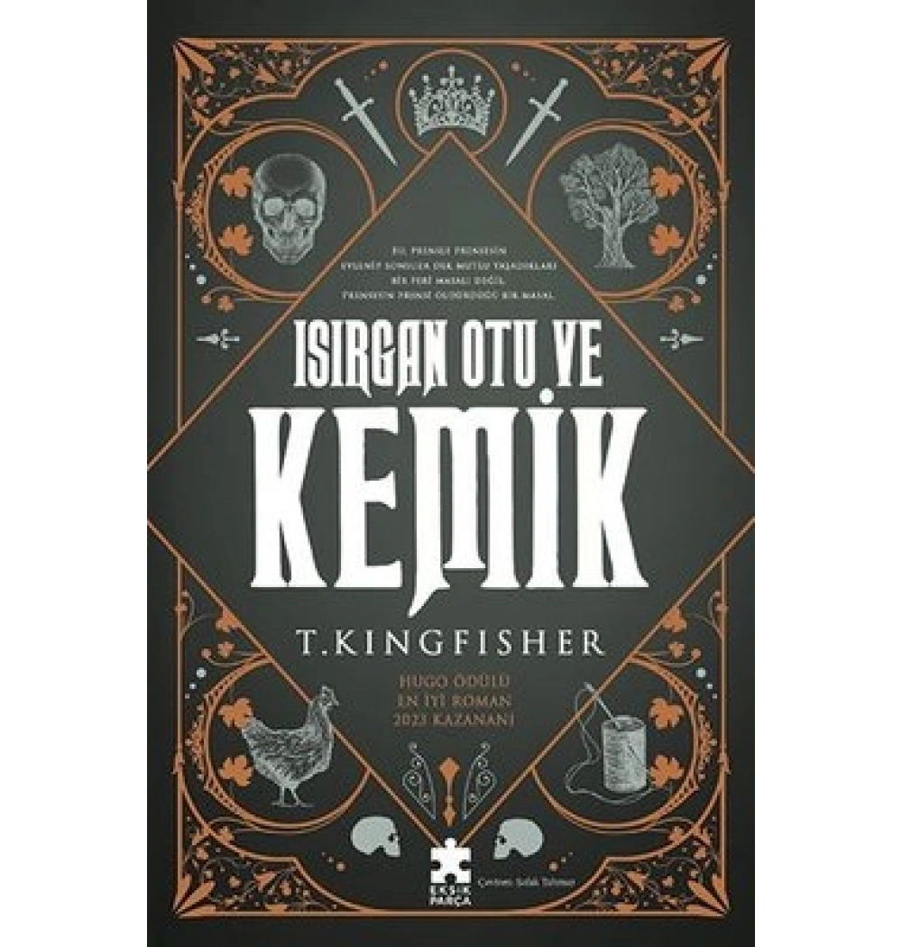 Isırgan Otu Ve Kemik T.Kıngfısher Eksik Parça