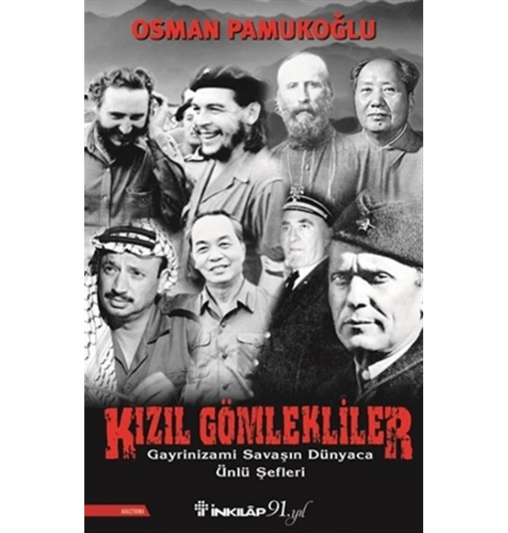 Kızıl Gömlekliler Osman Pamukoğlu İnkılap