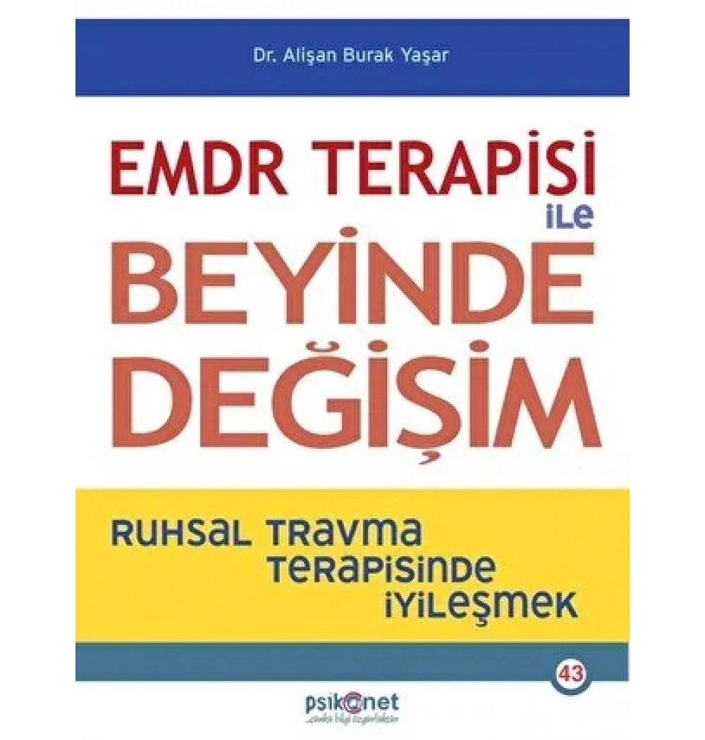 Emdr Terapisi İle Beyinde Değişim Cep Boy Alişan Burak Psikonet