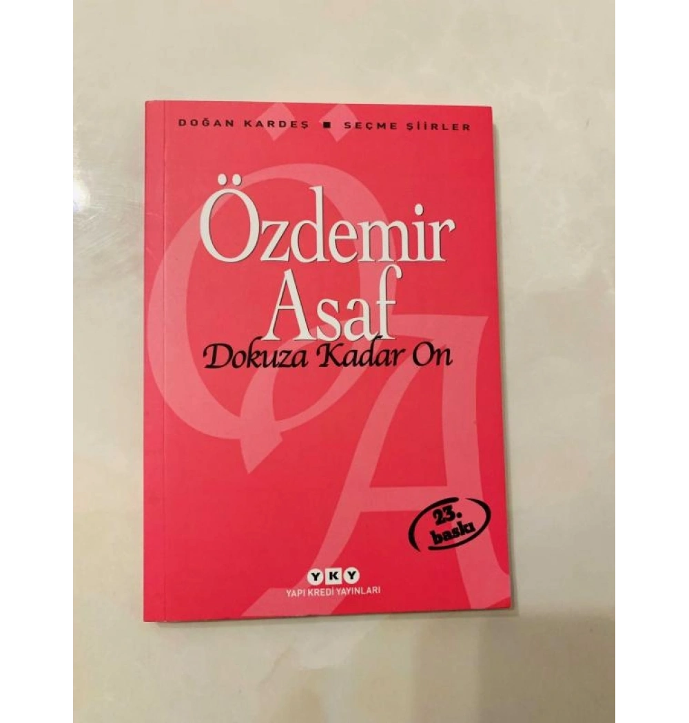 Dokuza Kadar On - Seçme Şiirler Ö.Asaf Yapı Kredi