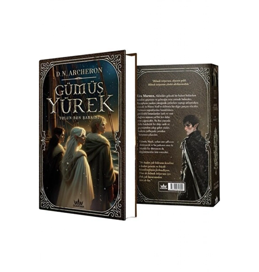 Gümüş Yürek 3 Yolun Son Şarkısı Ciltli D.N.Archeron Guardian