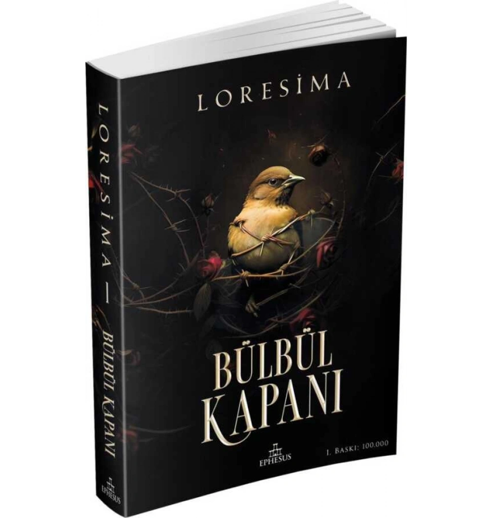 Bülbül Kapanı 1 Loresima Ephesus