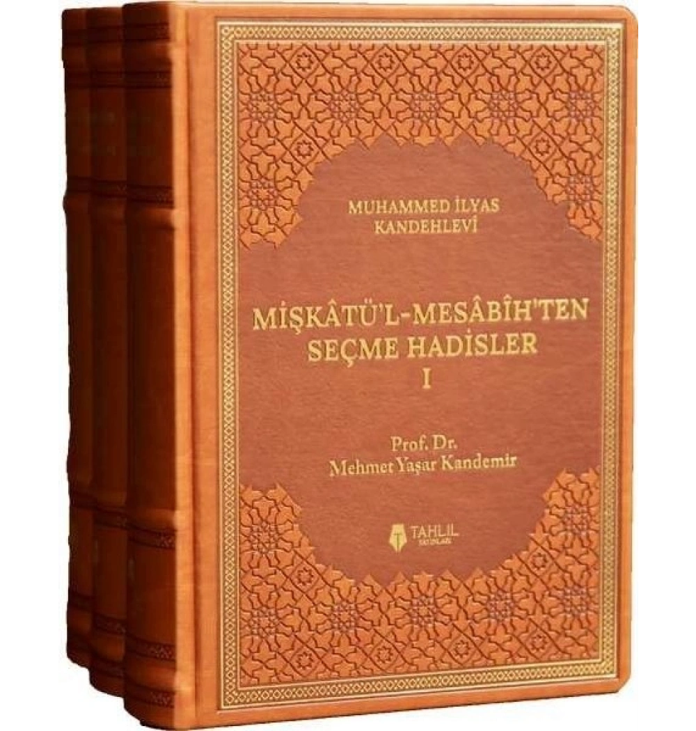 Mişkatül Mesabihten Seçme Hadisler Termo Deri Cilt 3 Cilt Takım Tahlil Yayın