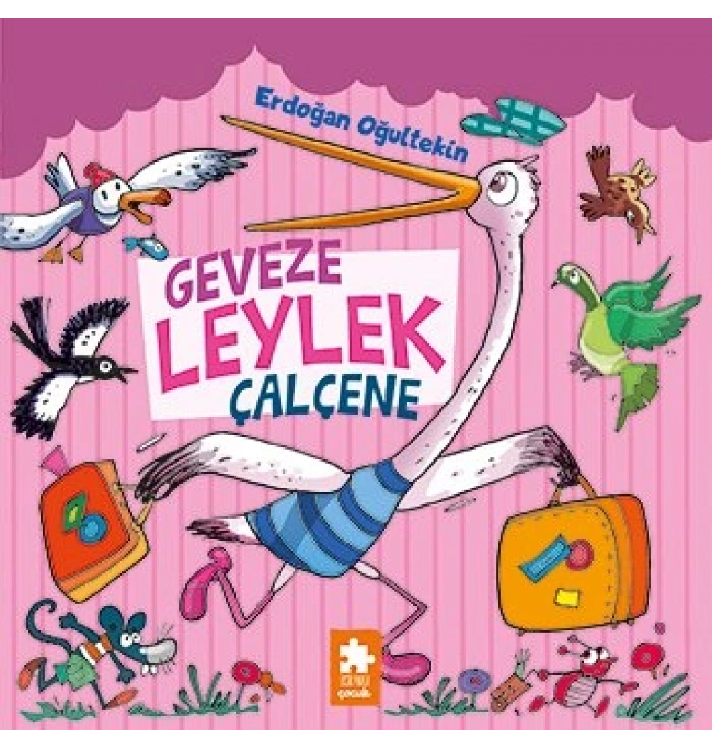 Geveze Leylek Çalçene Eksikparça