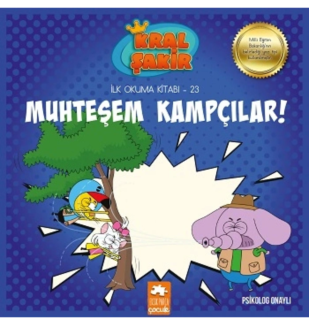 Kral Şakir İlk Okuma Muhteşem Kampçılar Eksik Parça