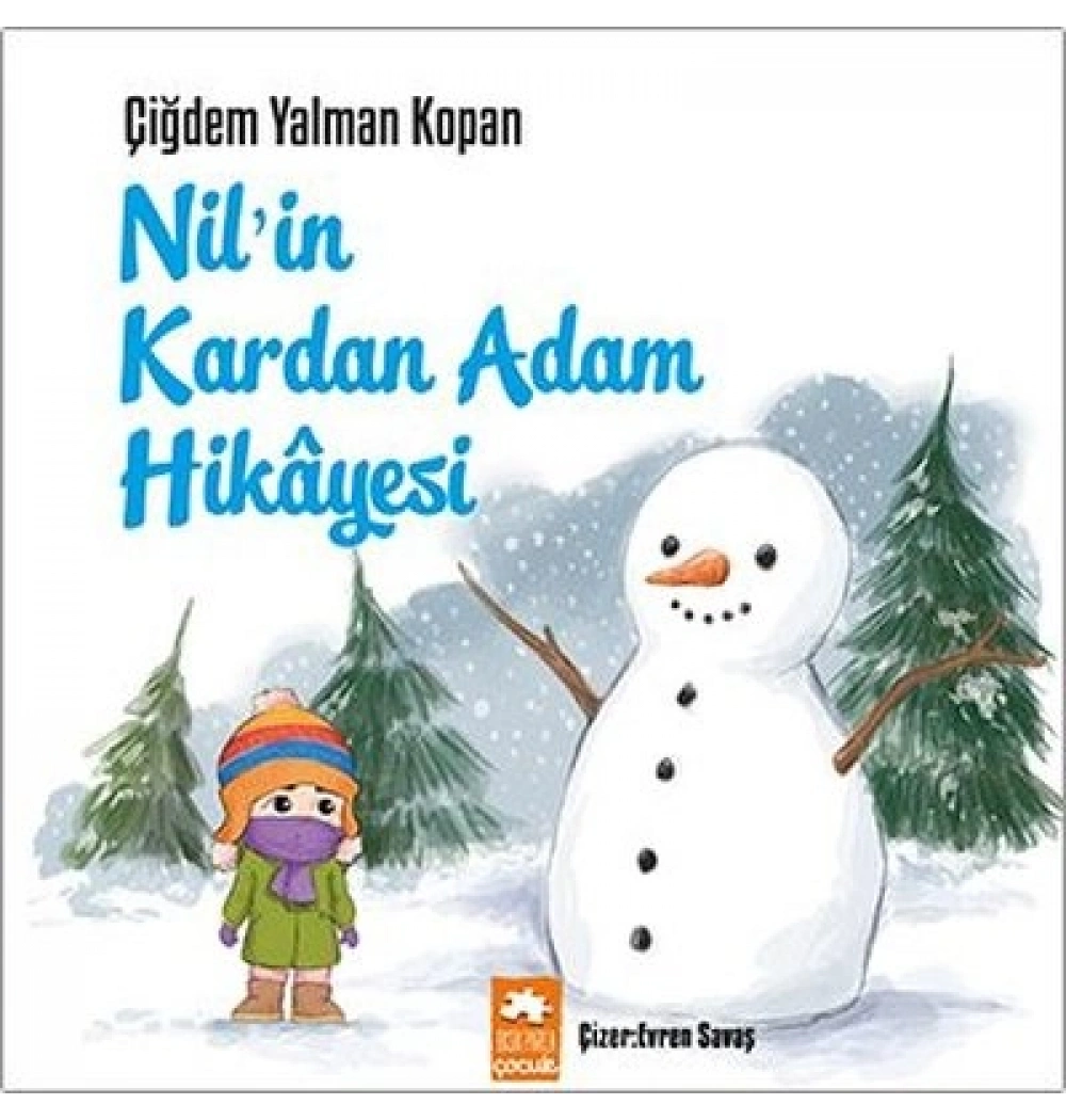 Nilin Kardan Adam Hikayesi Çiğdem Yalman Eksik Parça