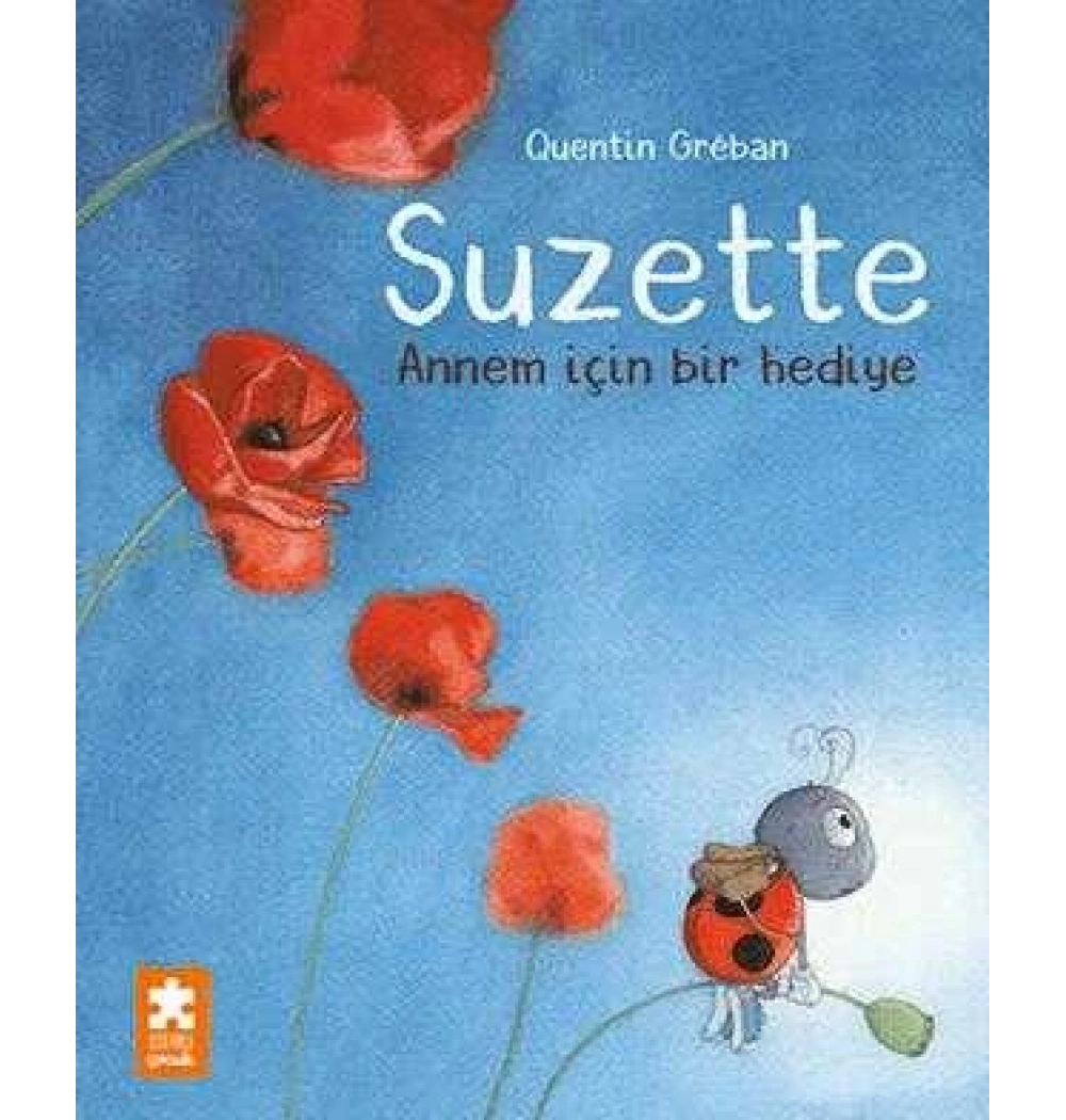 Suzette Annem İçin Bir Hediye Quentin Greban Eksikparça