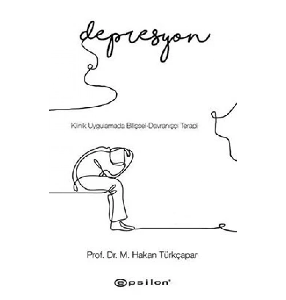 Depresyon Hakan Türkçarpar Epsilon
