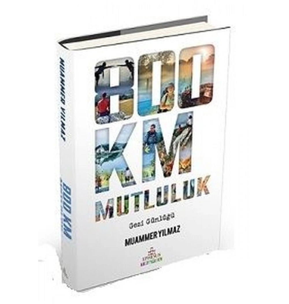 800 Km Mutluluk Ciltli Muammer Yılmaz Ephesus