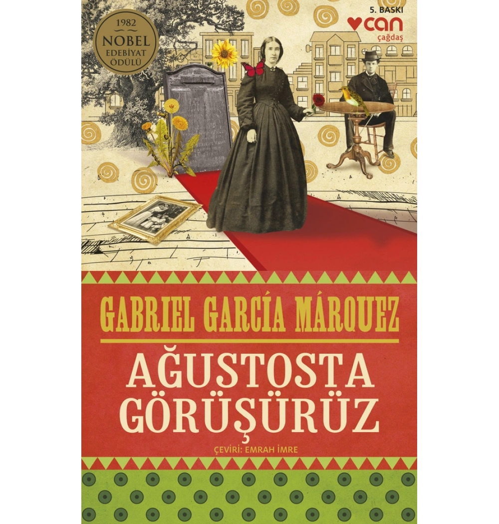 Ağustosta Görüşürüz Gabrıel Carcıa Marouez Can Yayın