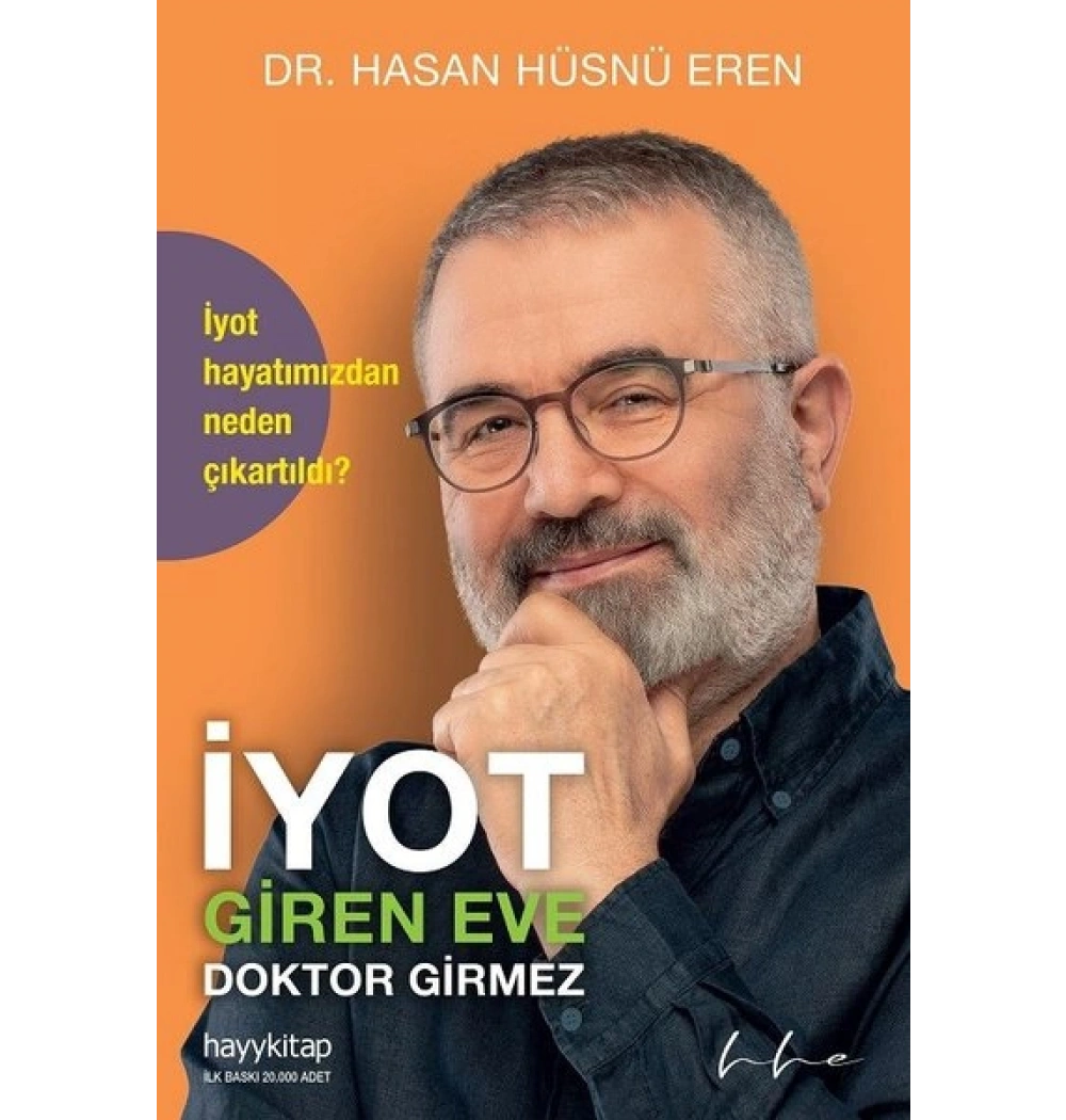 İyot Giren Eve Doktor Girmez Hasan Hüsnü Eren Hayykitap