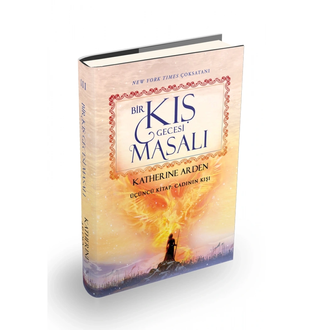 Bir Kış Gecesi Masalı 3.Kitap Cadının Kışı Ciltli Ephesus