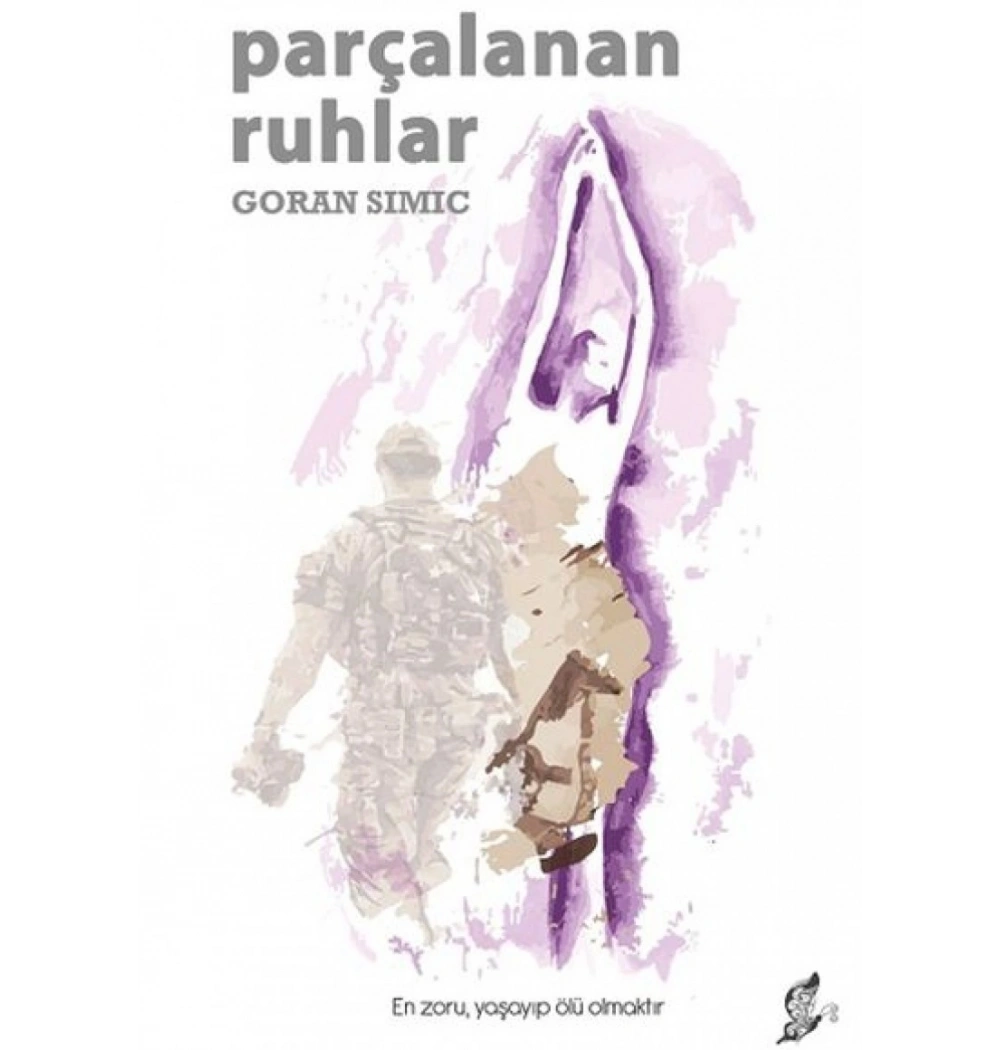 Parçalanan Ruhlar Goran Sımıc Okur