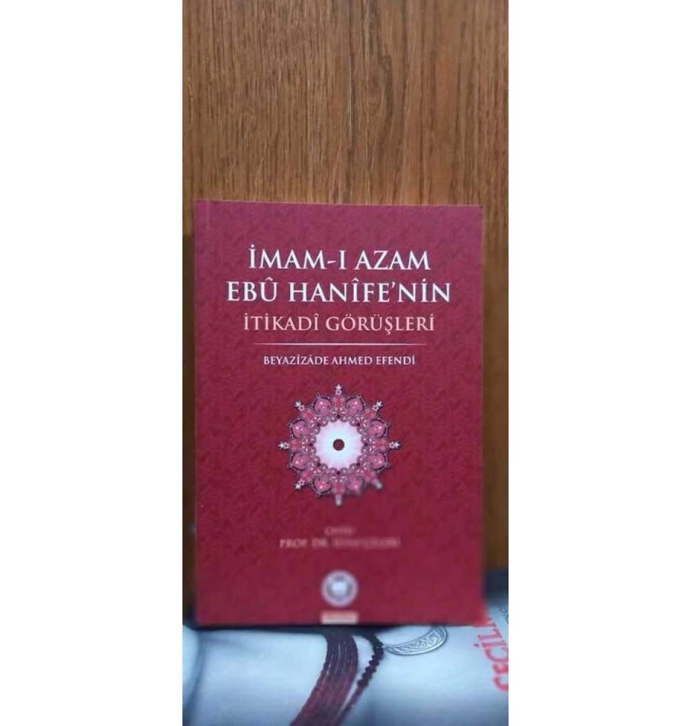 İmamı Azam Ebu Hanifenin İtikadi Görüşleri. İfav