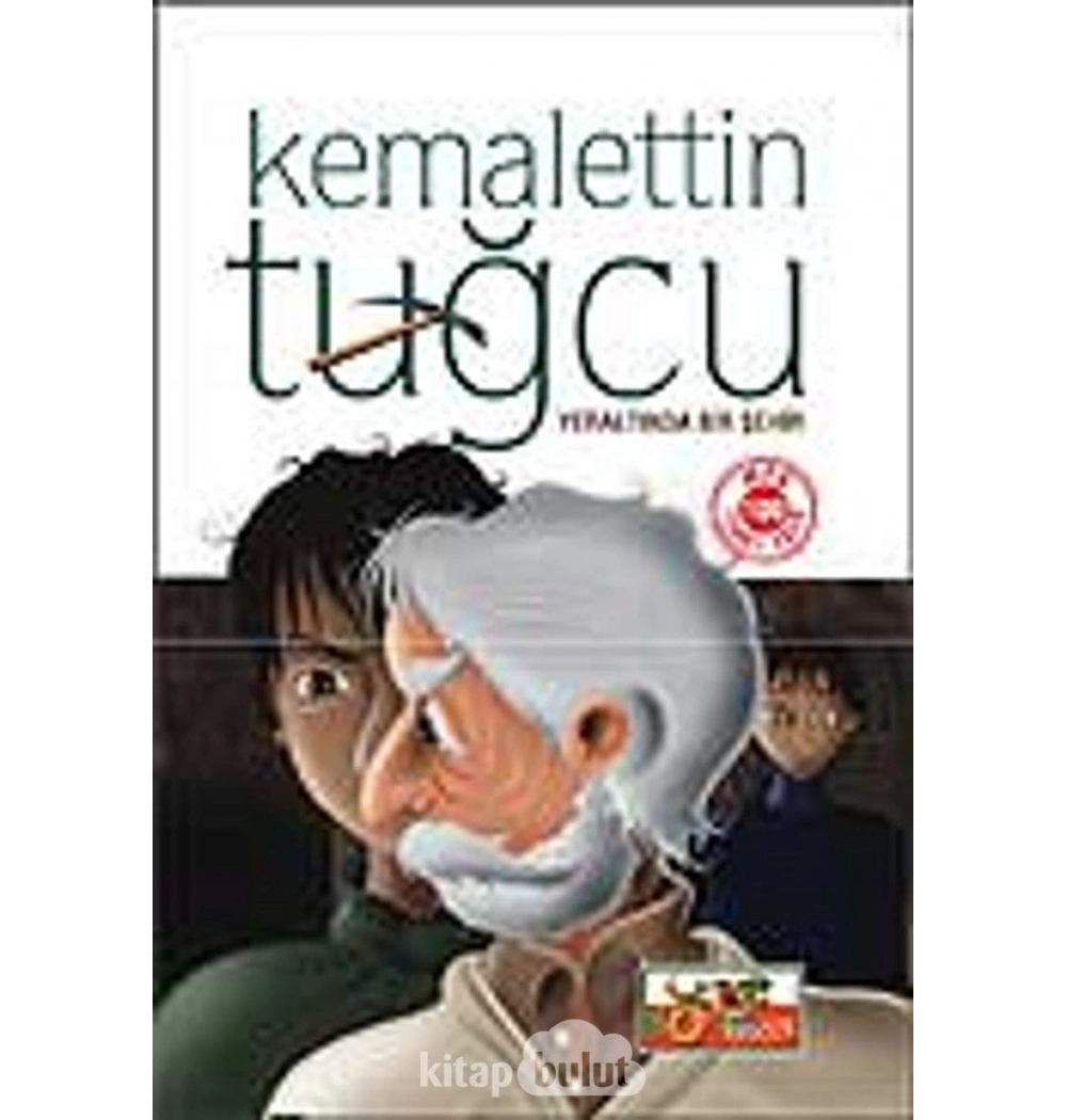 Yeraltında Bir Şehir - Kemalettin Tuğcu - Nokta