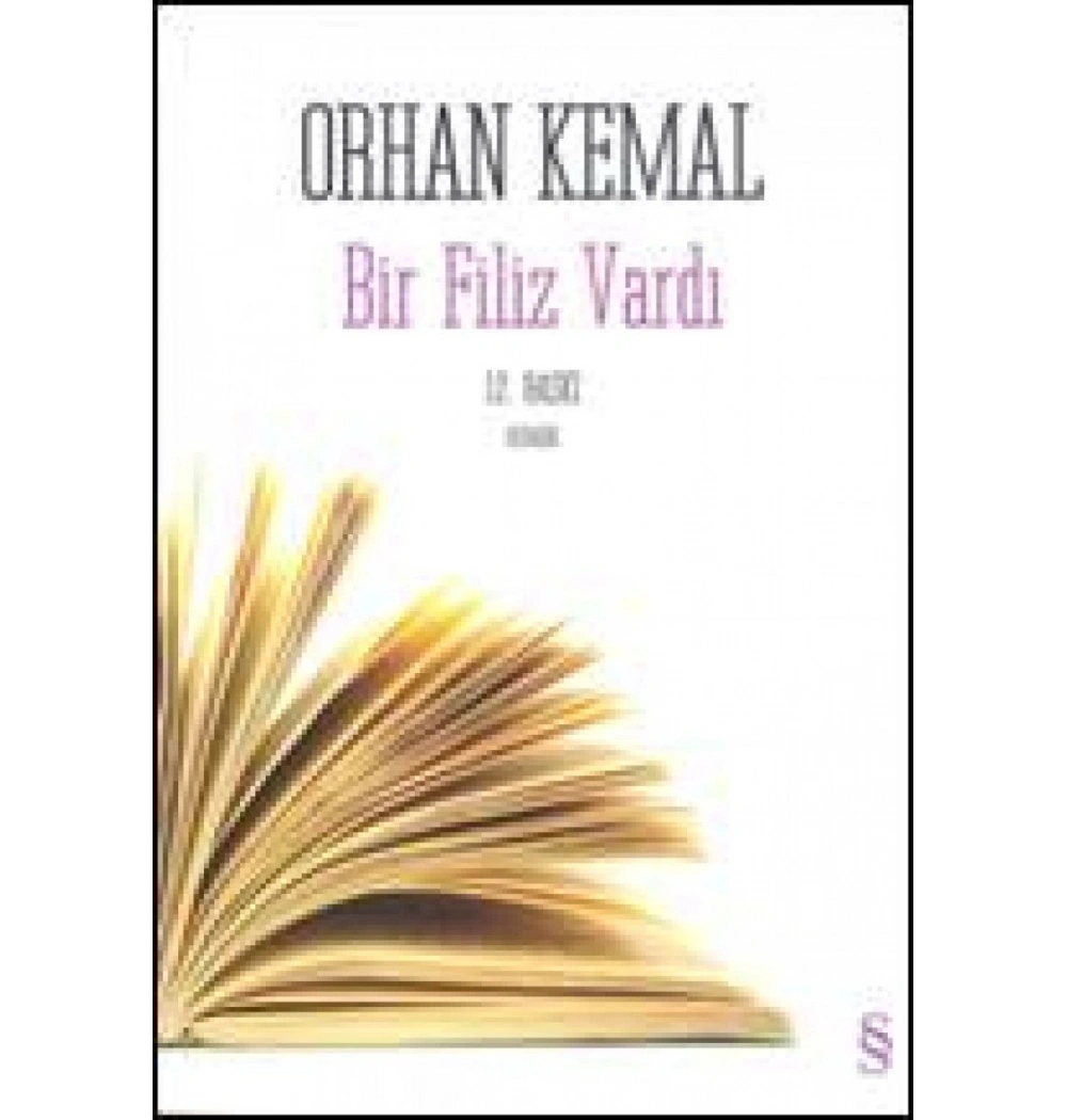 Bir Filiz Vardı / Orhan Kemal Everest