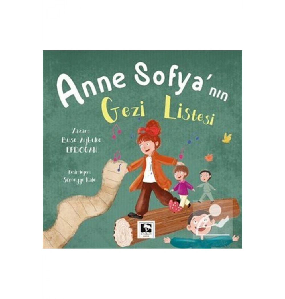 Anne Sofyanın Gezi Listesi  Çınaraltı Çocuk