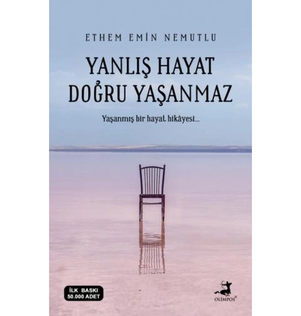 Yanlış Hayat Doğru Yaşanmaz Olimpos