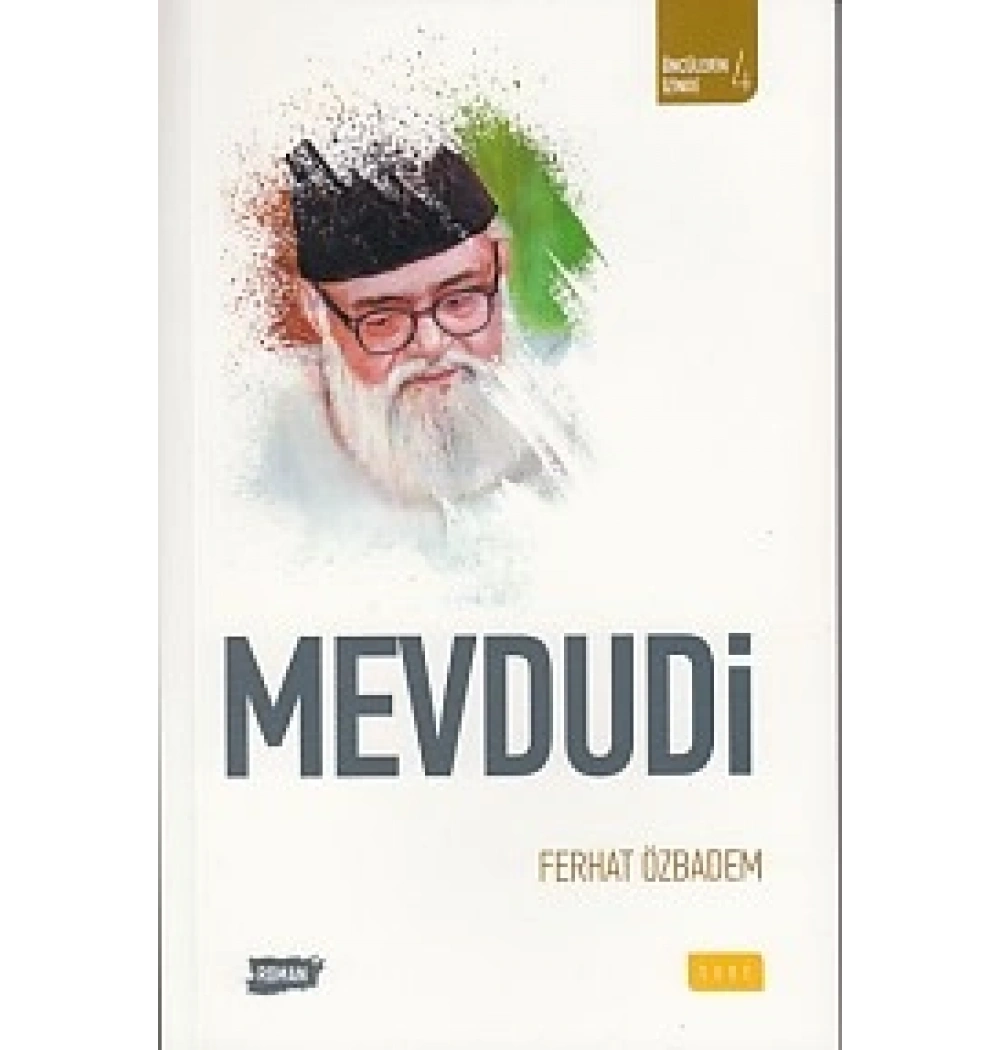 Mevdudi. Ferhat Özbadem Sude