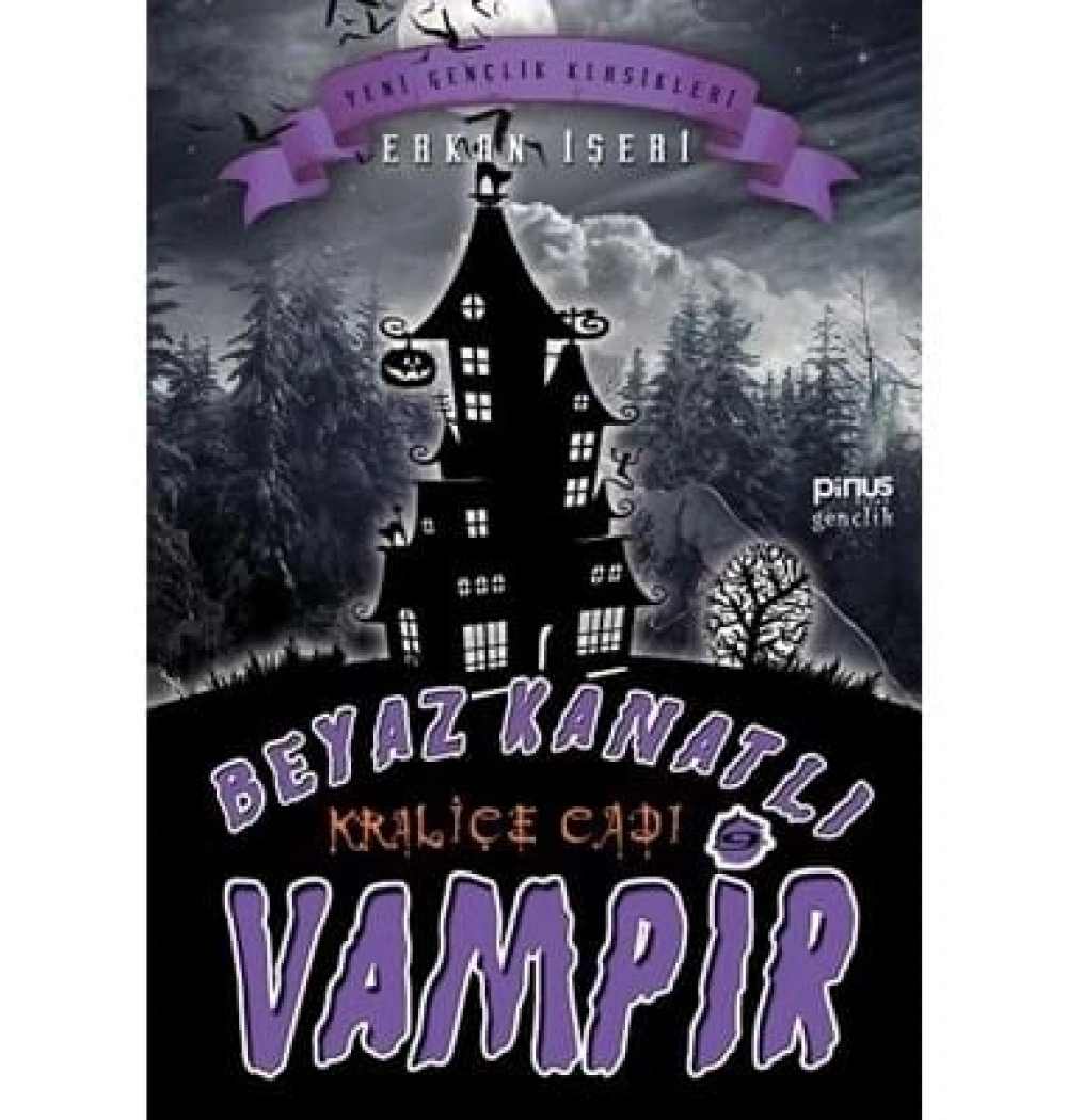 Beyaz Kanatlı Vampir 9 Kraliçe Cadı Pinus Yayın