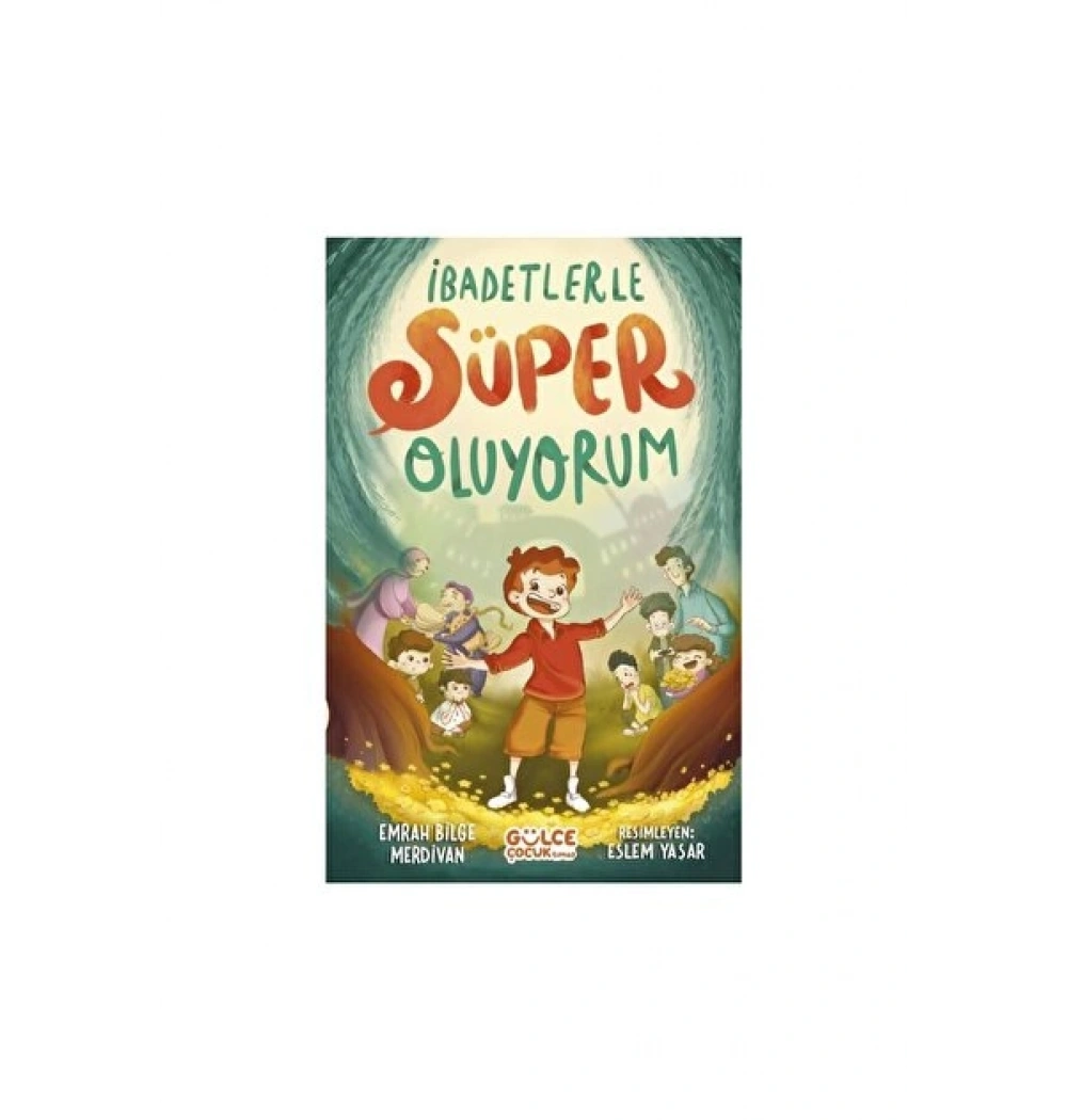 İbadetlerle Süper Oluyorum Gülce Çocuk