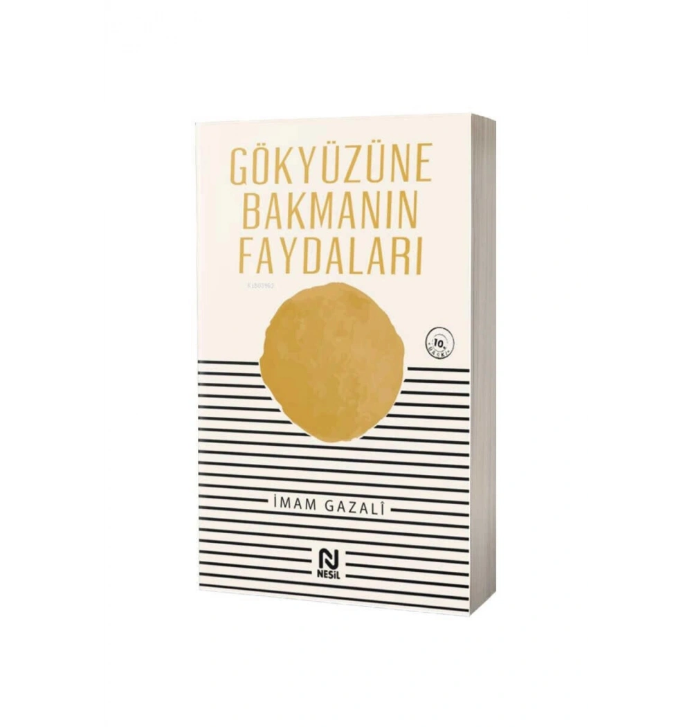 Gökyüzüne Bakmanın Faydaları. İmam Gazali Nesil