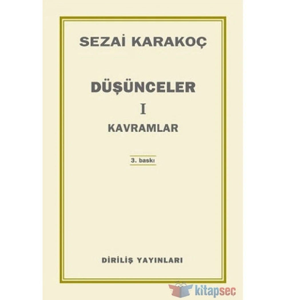 Düşünceler 1 Kavramlar Sezai Karakoç Diriliş