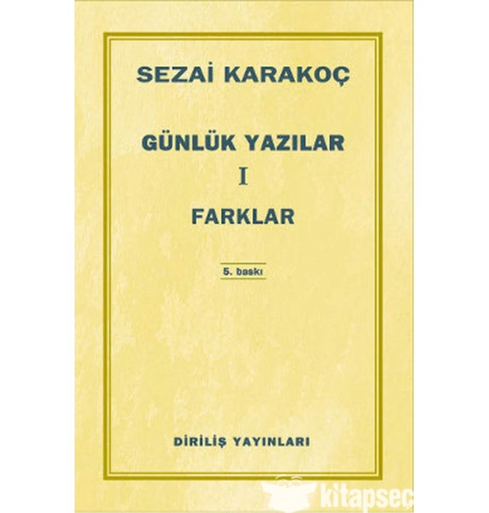 Farklar Günlük Yazılar 1 Sezai Karakoç Diriliş