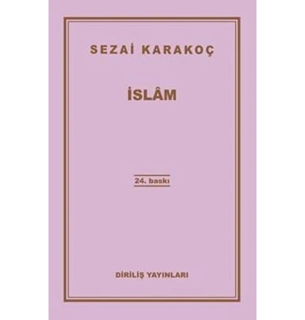 İslam Sezai Karakoç Diriliş