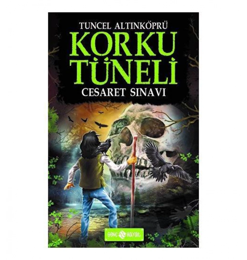 Korku Tüneli Cesaret Sınavı Tuncel Altınköprü Genç Hayat