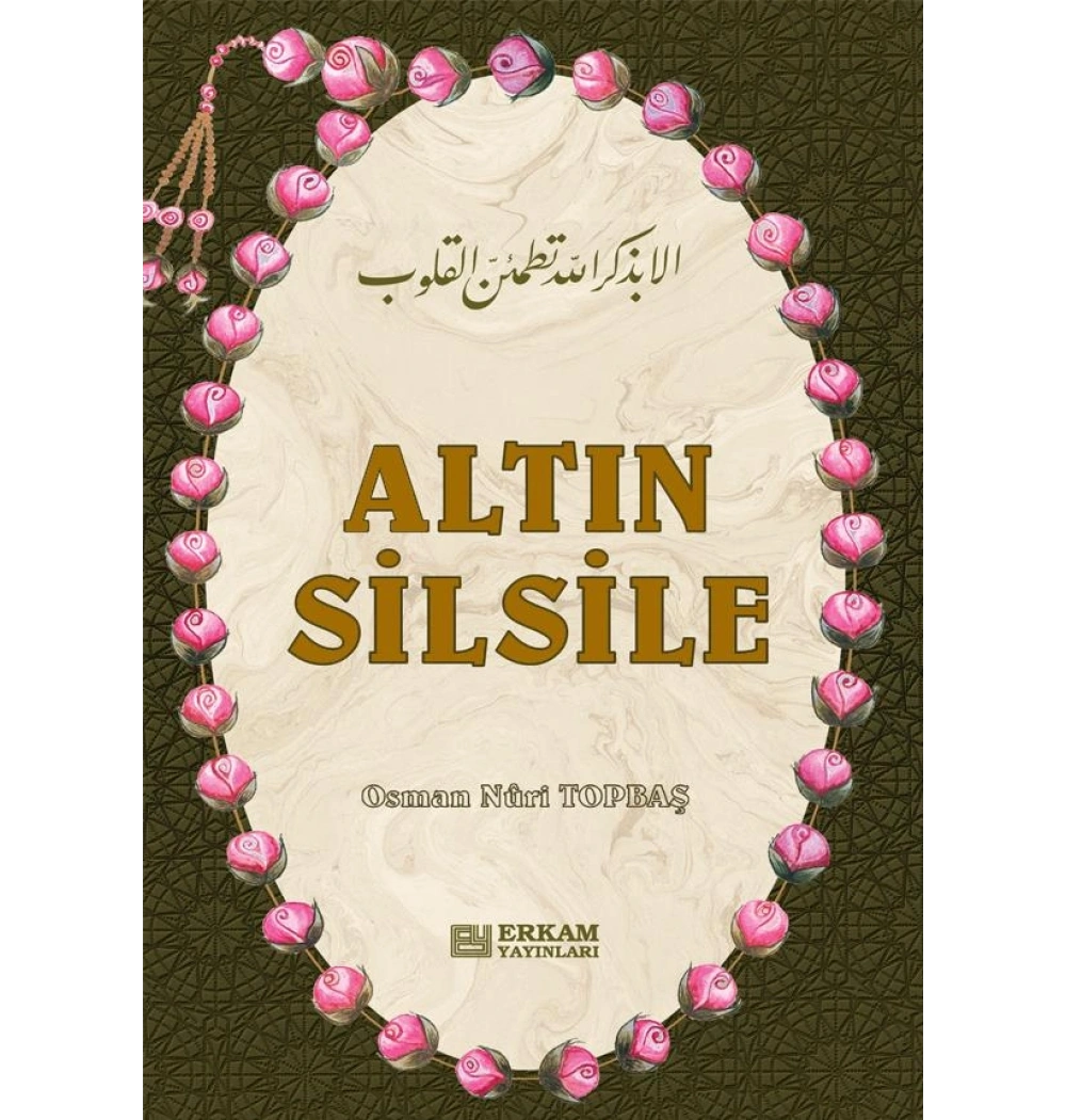 Altın Silsile Osman Nuri Topbaş Erkam