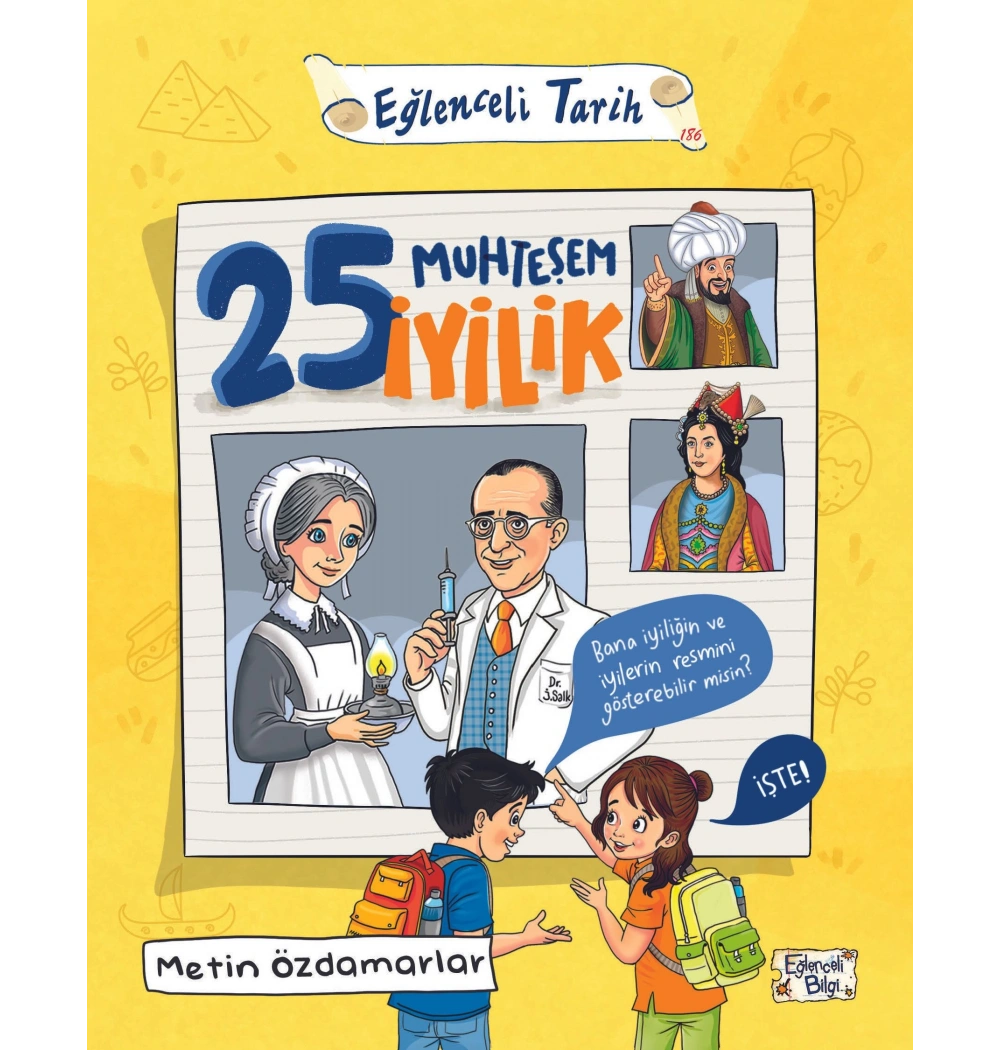 25 Muhteşem İyilik Metin Özdamarlar Eğlenceli BİLGİ