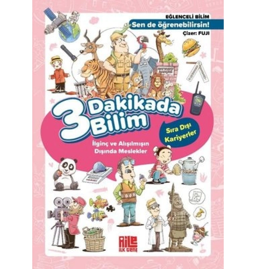 3 Dakikada Bilim 3 Sıradışı Kariyerler Aile Genç