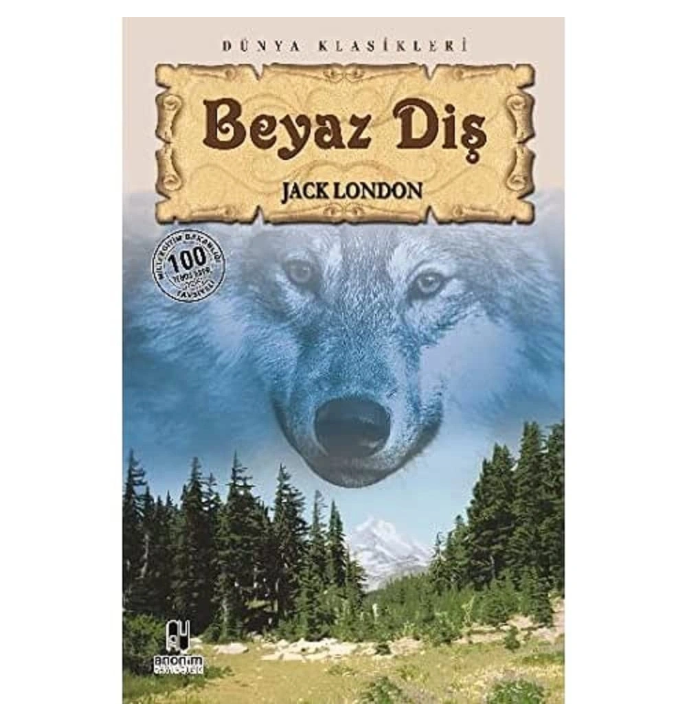 Beyaz Di̇Ş Jack London Anoni̇M