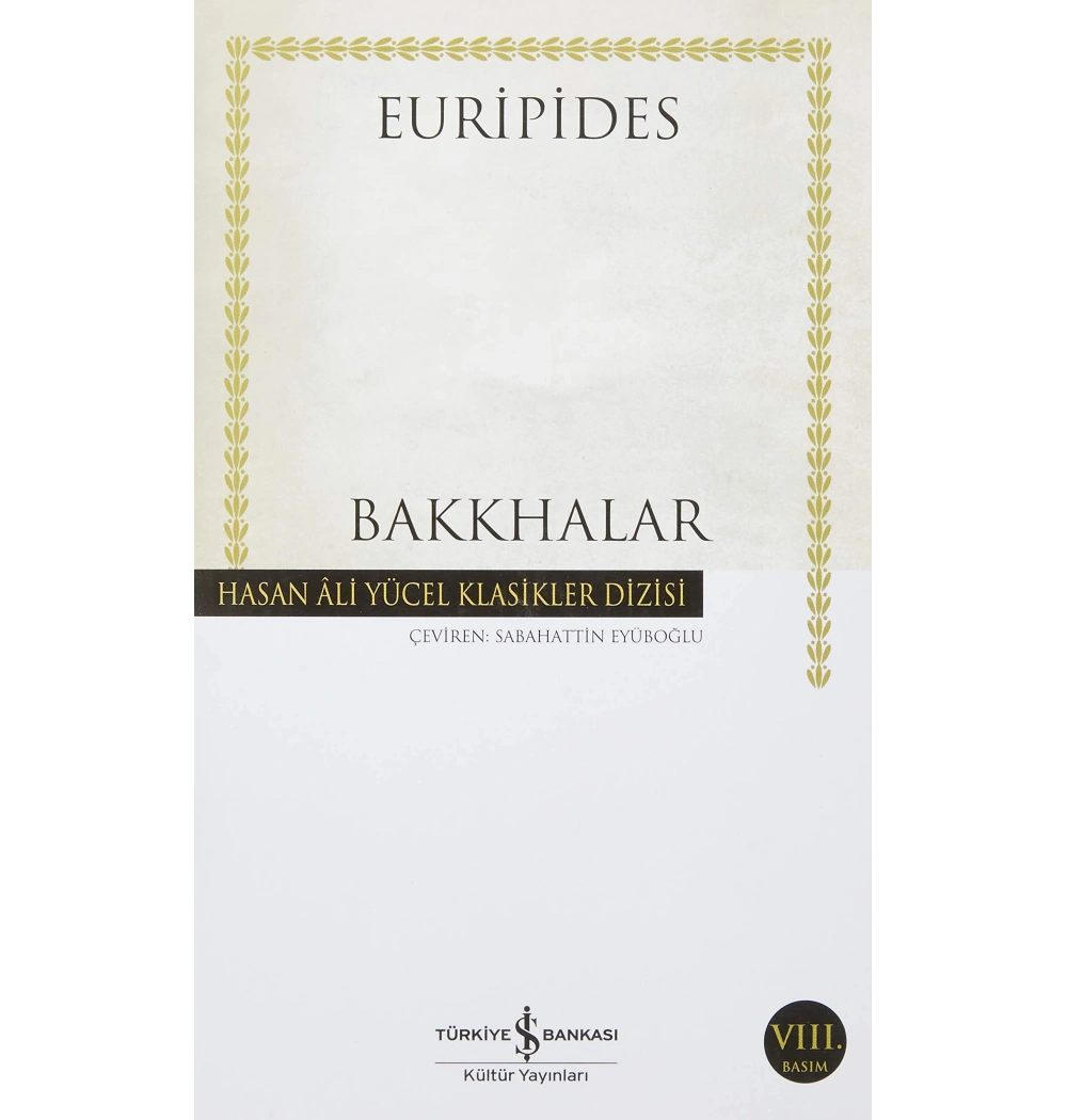 Bakkhalar  Euripides  İş Bankası