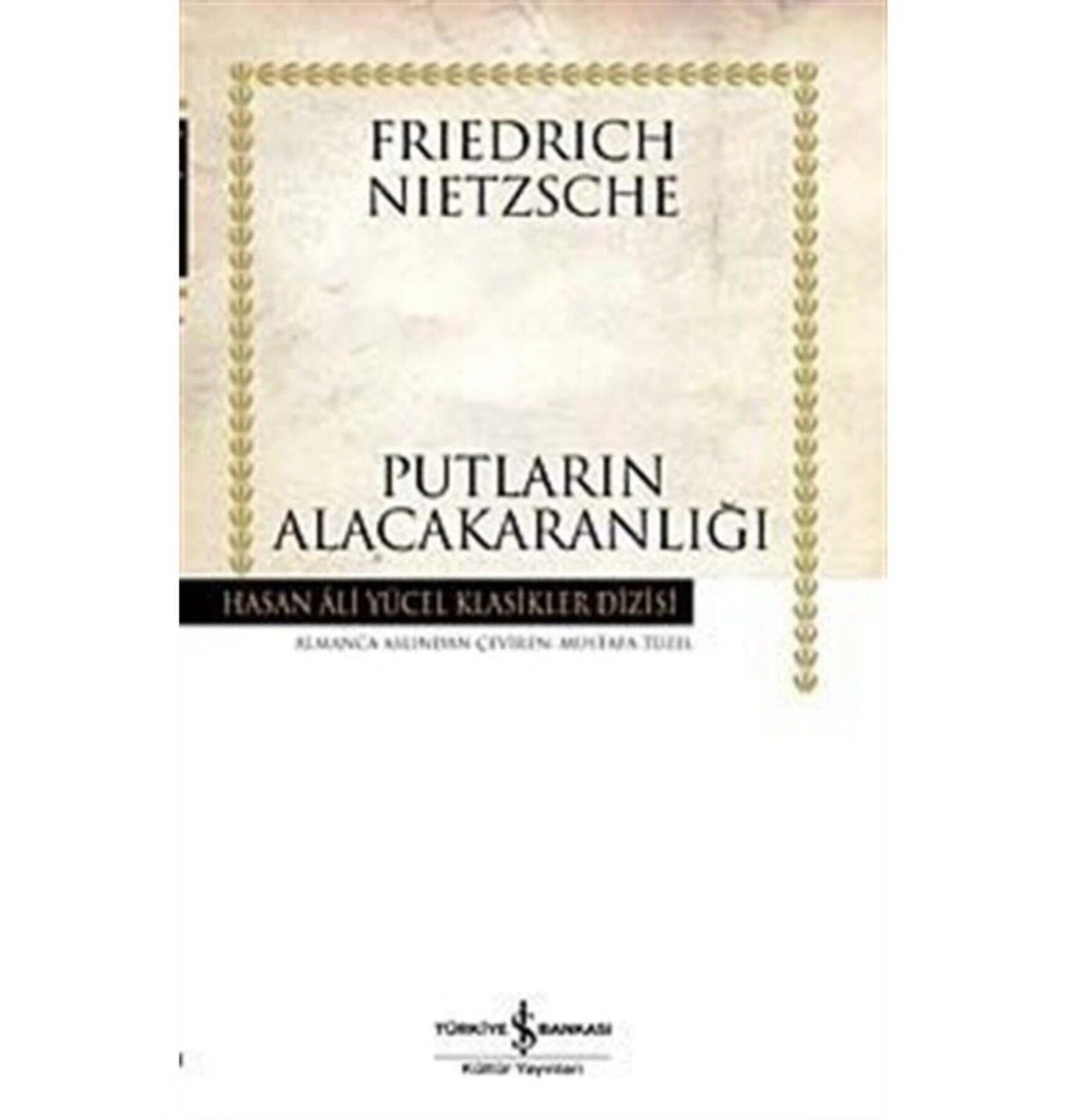 Putların Alacakaranlığı İş Bankası
