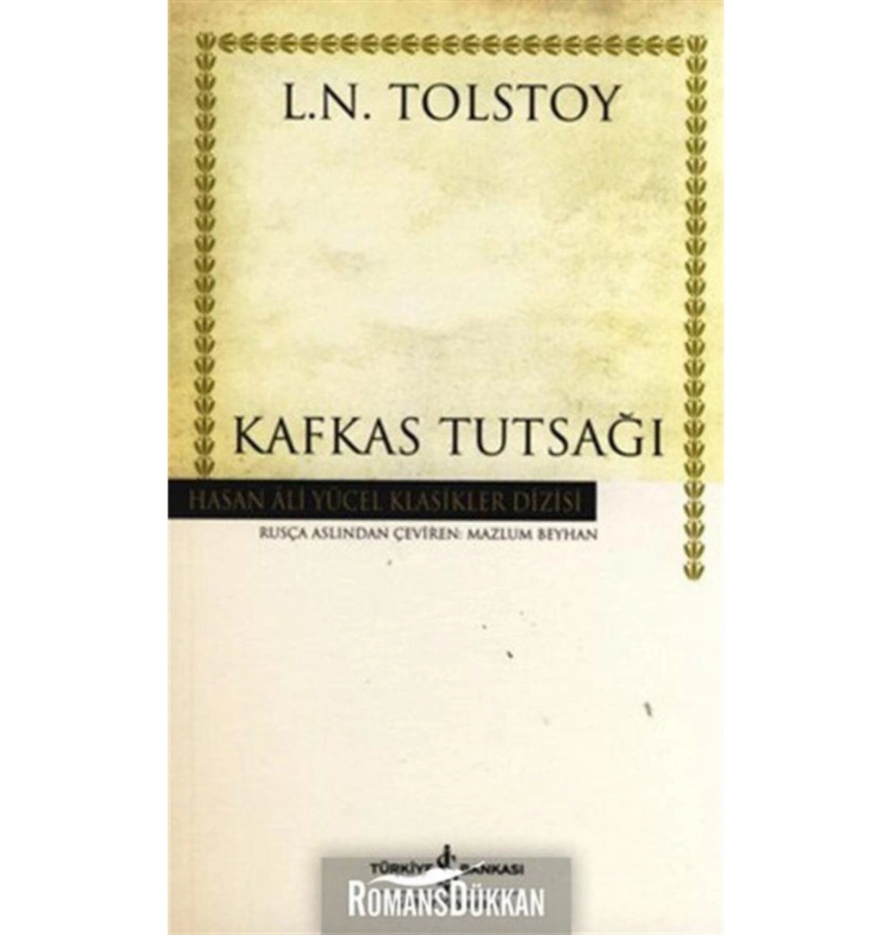 Kafkas Tutsağı-Karton / L.Tolstoy T.İş Bankası Kültür Yay.