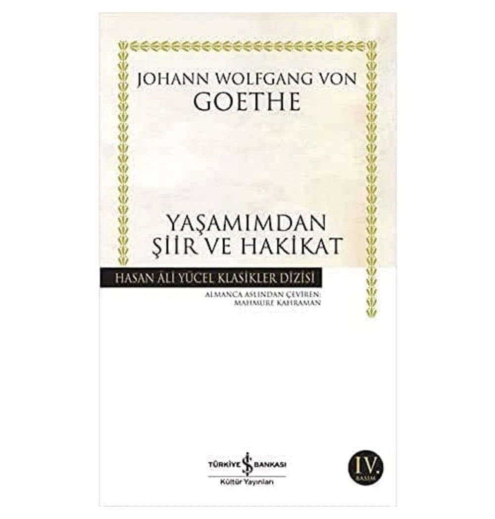 Yaşamından Şiir Ve Hakikat   İş Bankası Kültür Yay.