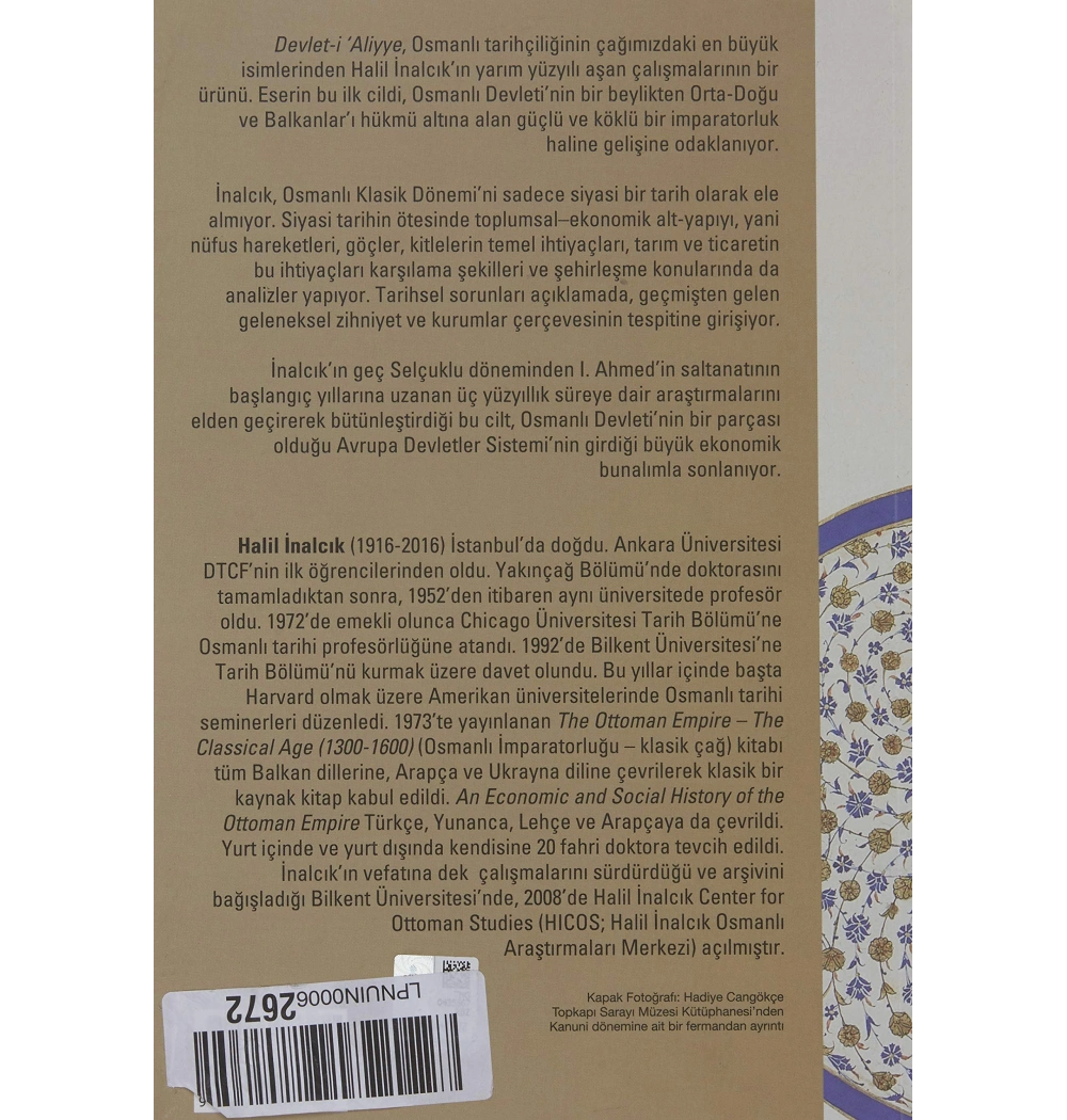Devleti Aliyye Osmanlı İmparatorluğu Üzerine Araştırmalar 1 Halil İnalcık