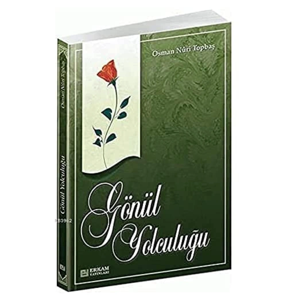 Gönül Yolculuğu  O.Nuri Topbaş   Erkam