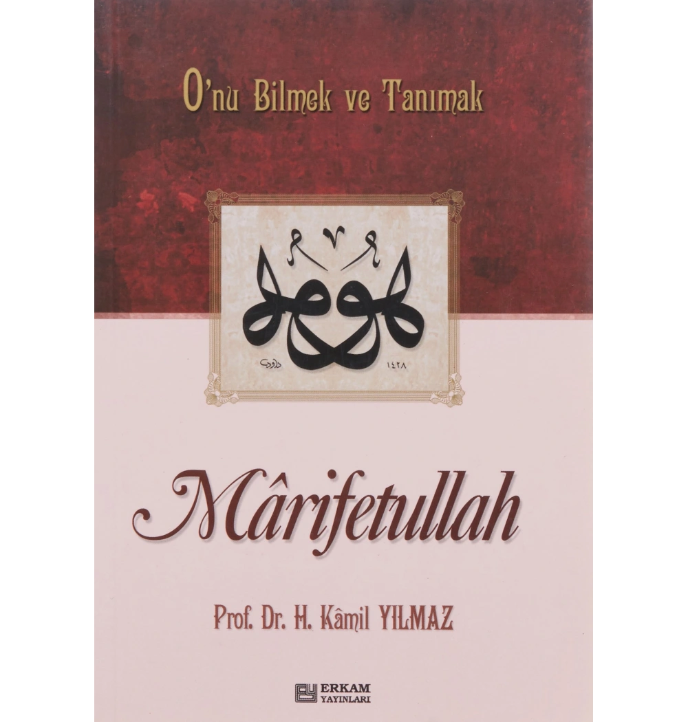 Marifetullah - H.Kamil Yılmaz - Erkam
