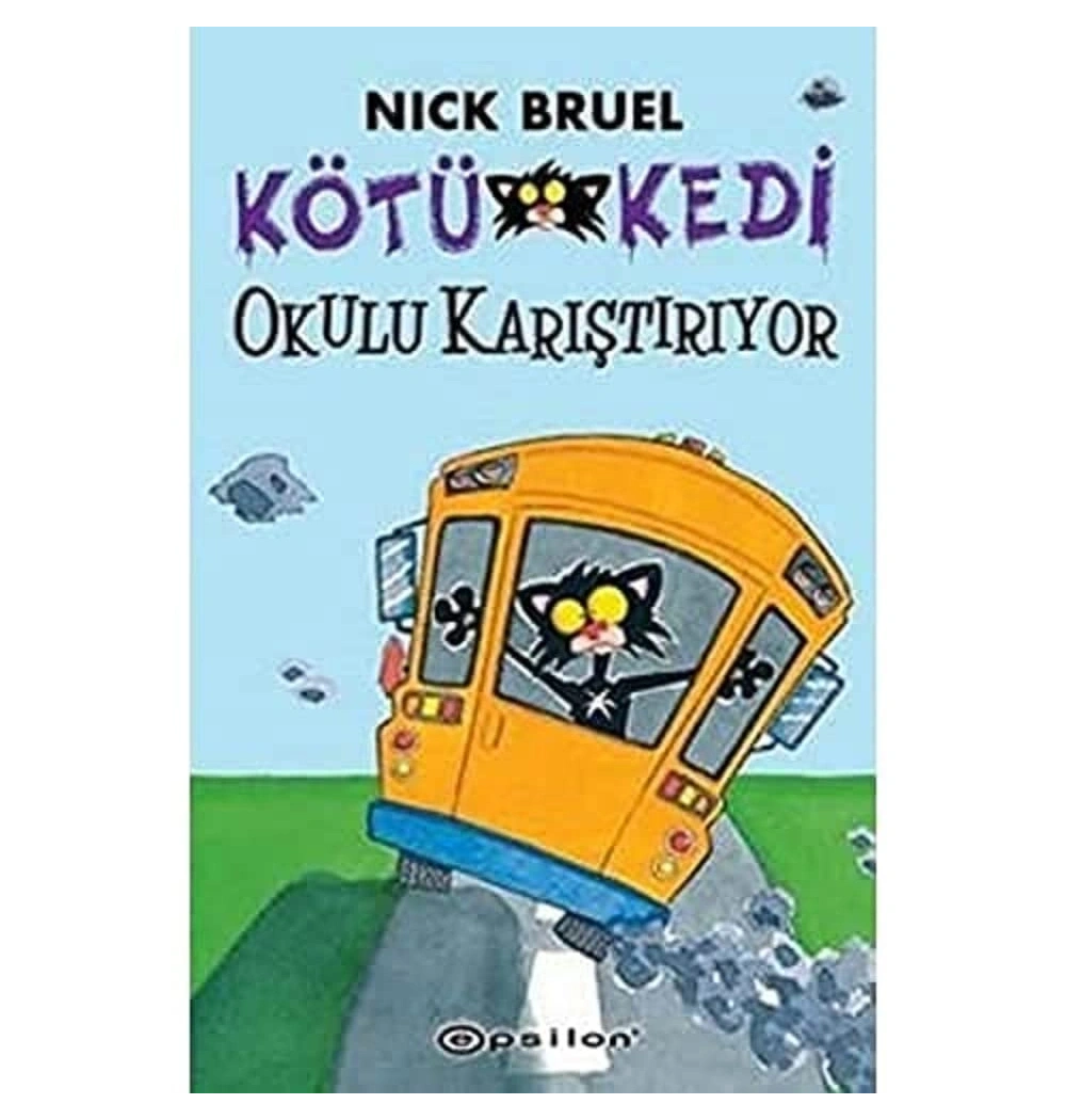 Kötü Kedi 6 Okulu Karıştırıyor  Epsilon