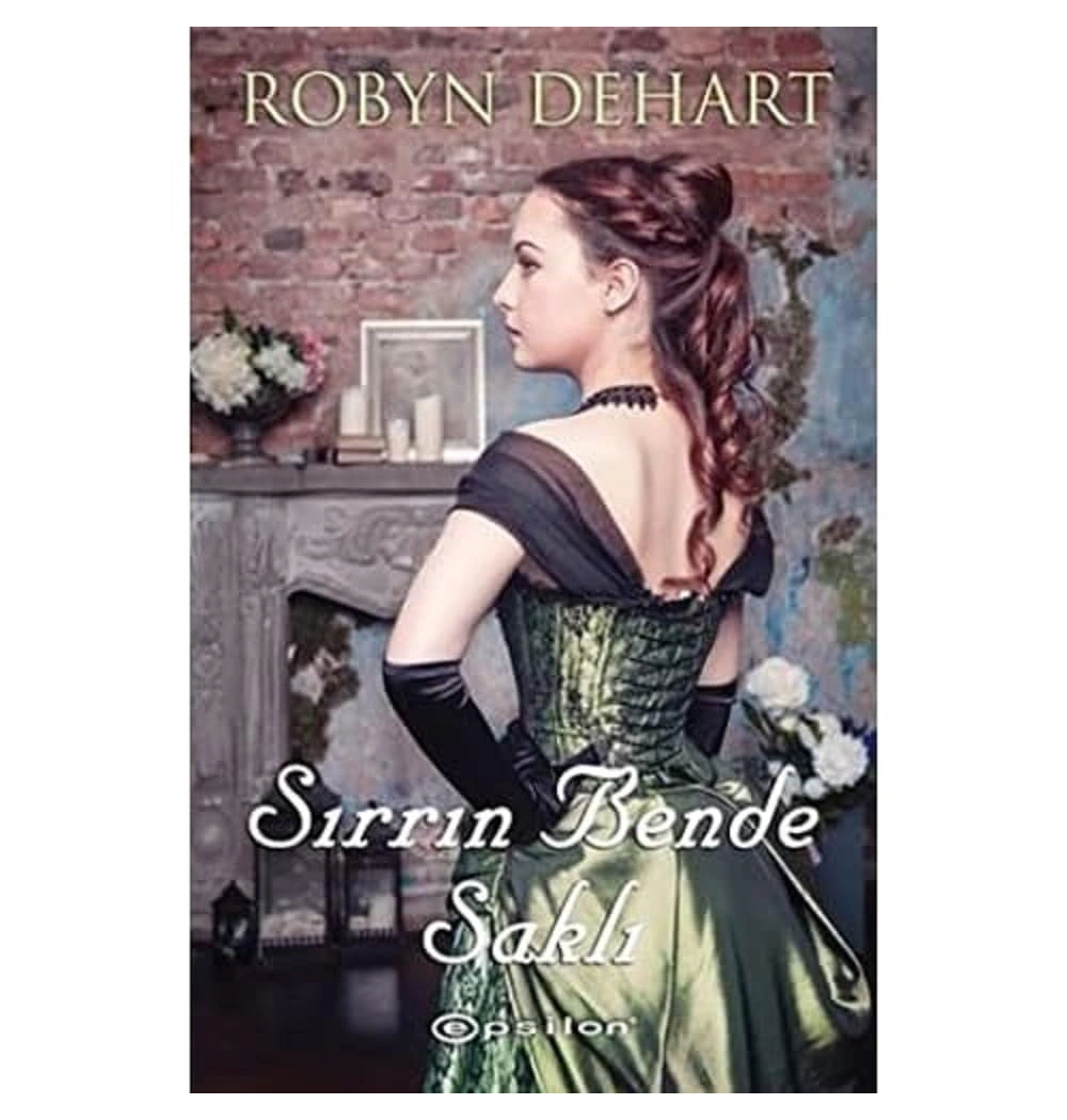 Sırrın Bende Saklı Robyn Dehart Epsilon