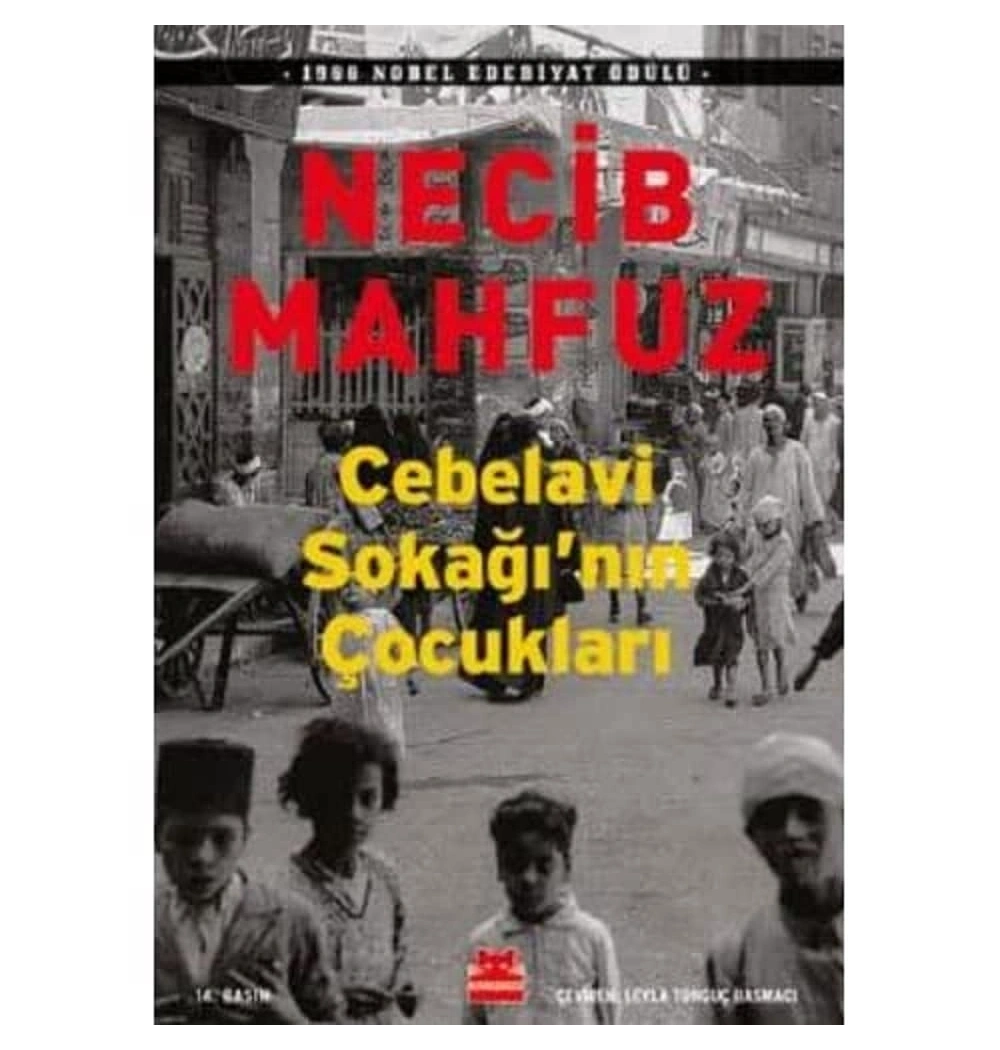 Cebelavi Sokağının Çocukları   Necib Mahfuz     Kırmızı Kedi