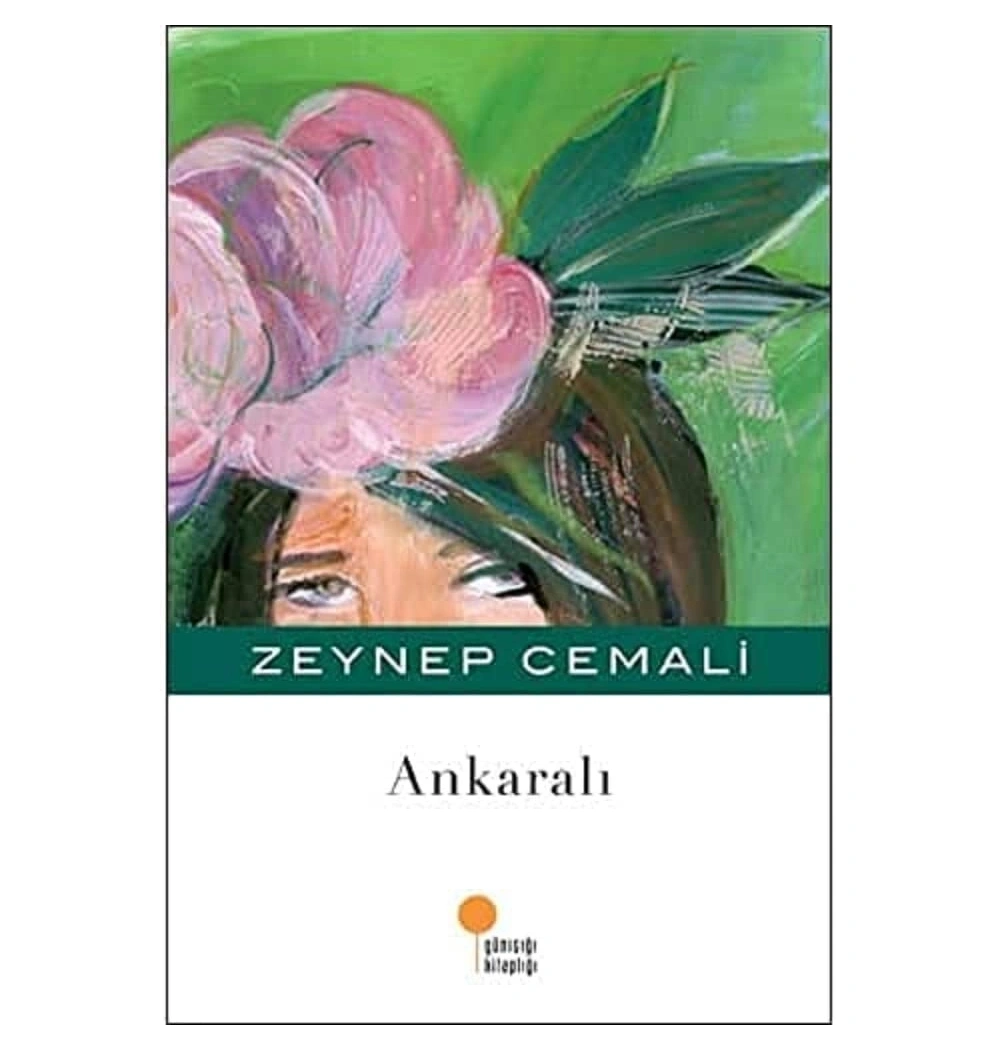 Ankaralı   Zeynep Cemali  Günışığı