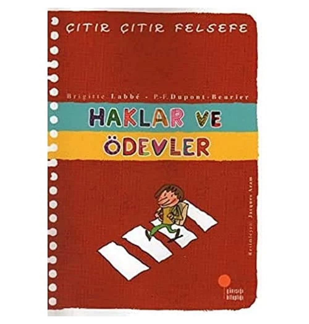 Haklar Ve Ödevler (Çıtır Çıtır Felsefe) Günışığı Kitaplığı