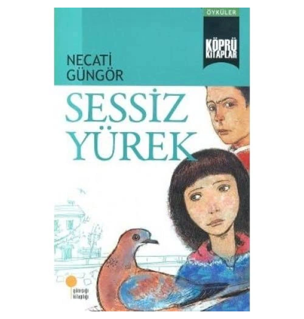 Sessiz Yürek   Necati Güngör   Günışığı