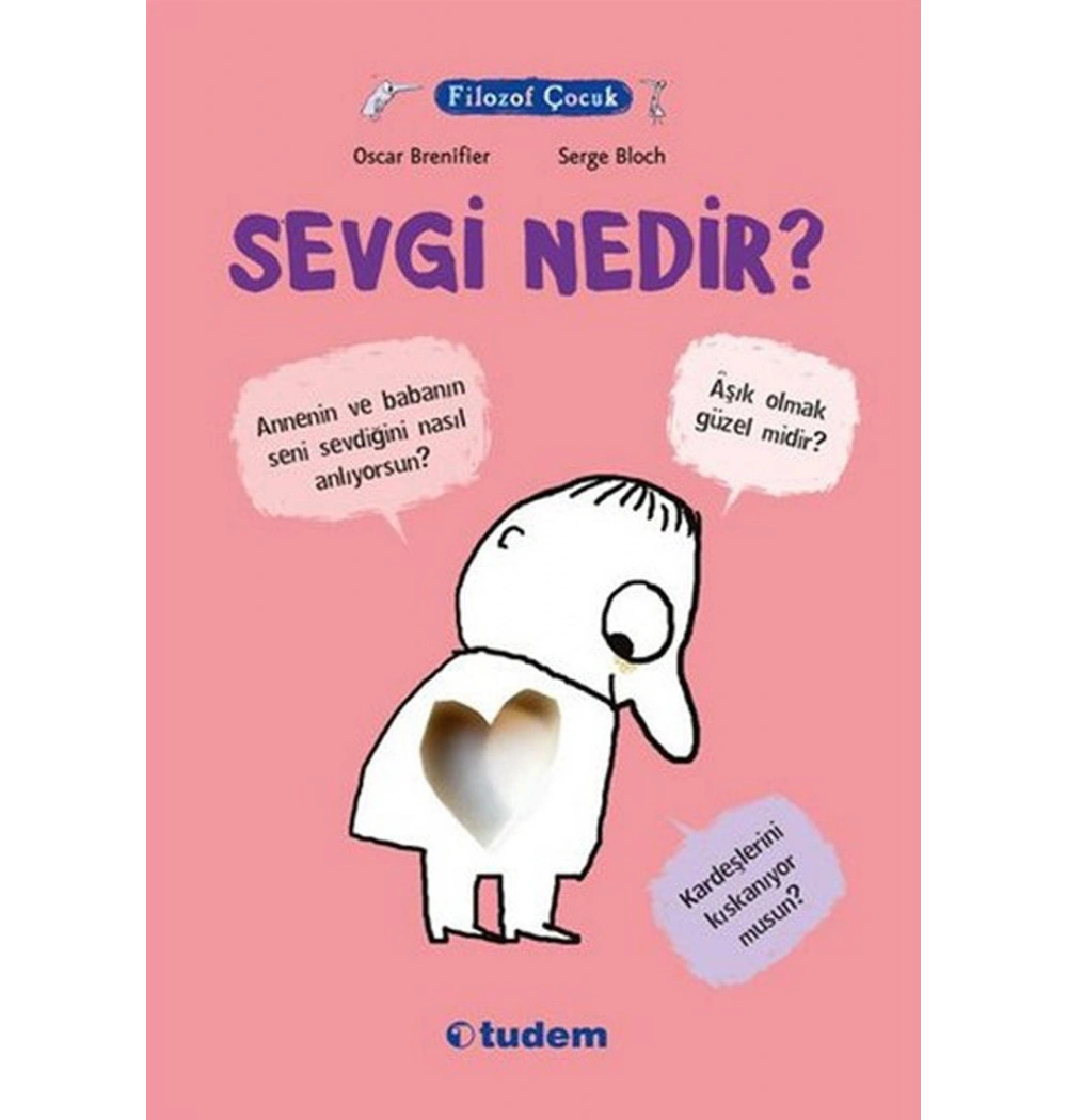 Filozof Çocuk Sevgi Nedir ?  Tudem