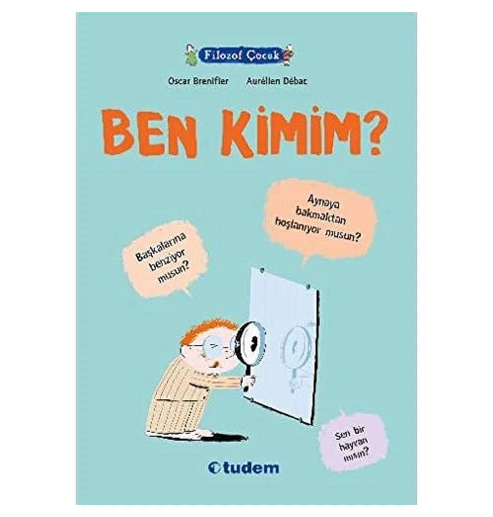 Filozof Çocuk Ben Kimim ?   Tudem