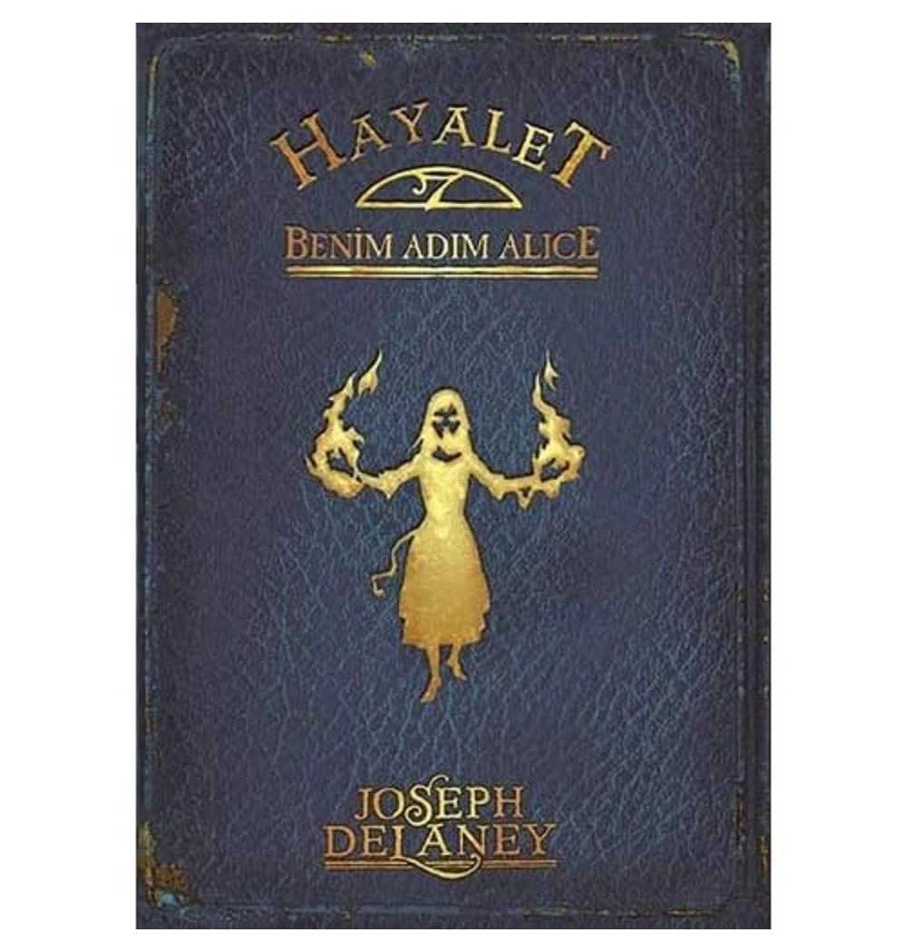 Hayalet Benim Adım Alıce Tudem